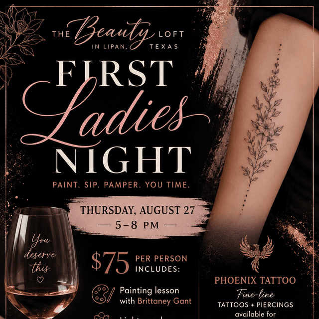 Ladies Night at The Beauty Loft At Lipan in Lipan, TX